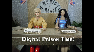 Digital Prison Time!