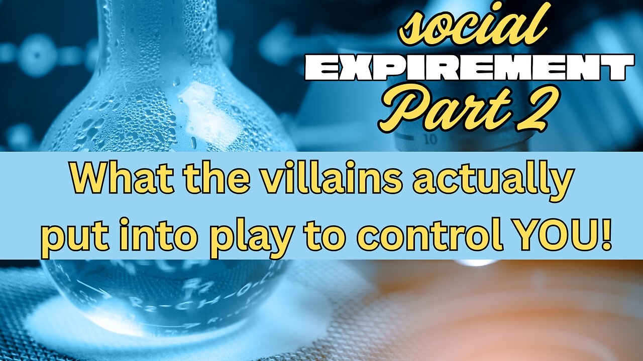 PART 2 CONTROL - What the villains actually put into play