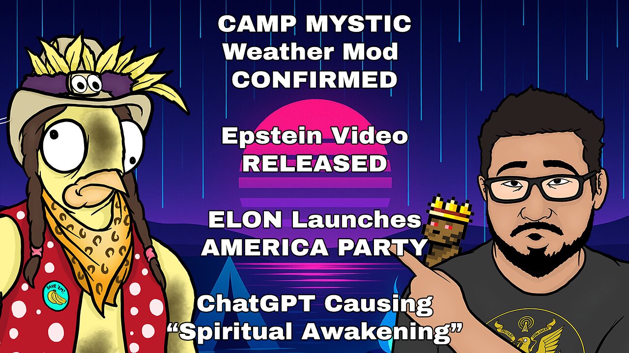 TEXAS Weather Mod CONFIRMED, RELEASED Epstein Vid, MUSK Starts AMERICA PARTY!