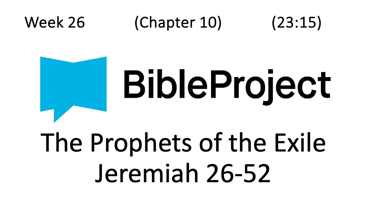 2025-07-09 Bible in a Year - Week 26 - Jeremiah 26-52