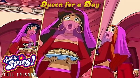 FULL EPISODE - Totally Spies Season 1 - Episode 2: Queen for a Day 1080p 60fps