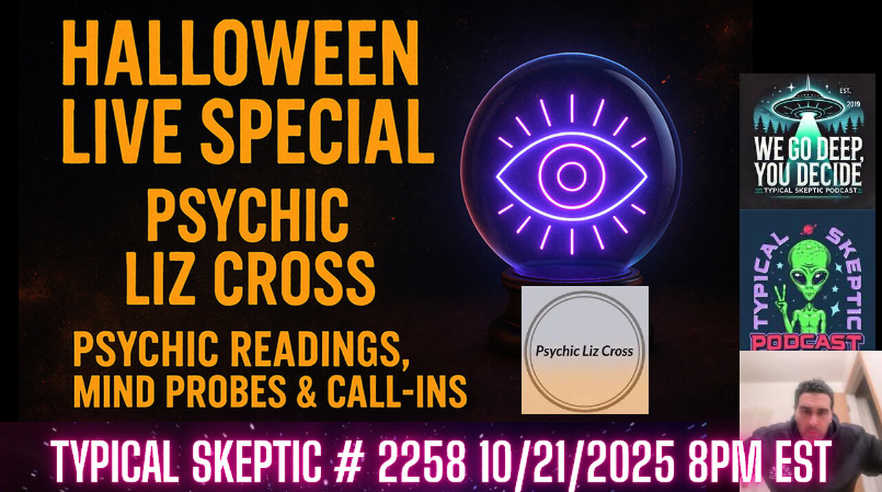 Halloween Psychic Special with Liz Cross – Live Readings, Call Ins, Q&A - Typical Skeptic # 2258