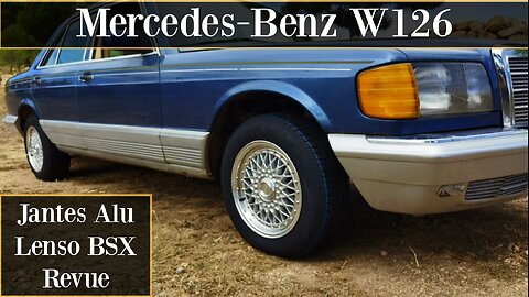 Mercedes Benz W126 - Revue des jantes Alu Lenso BSX similaire a BBS RS