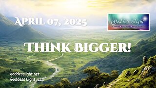 Think Bigger!