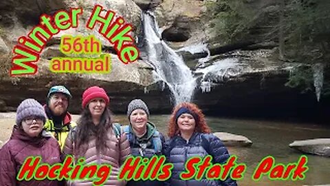 Winter Hike - Hocking Hills State Park Ohio - 56th annual