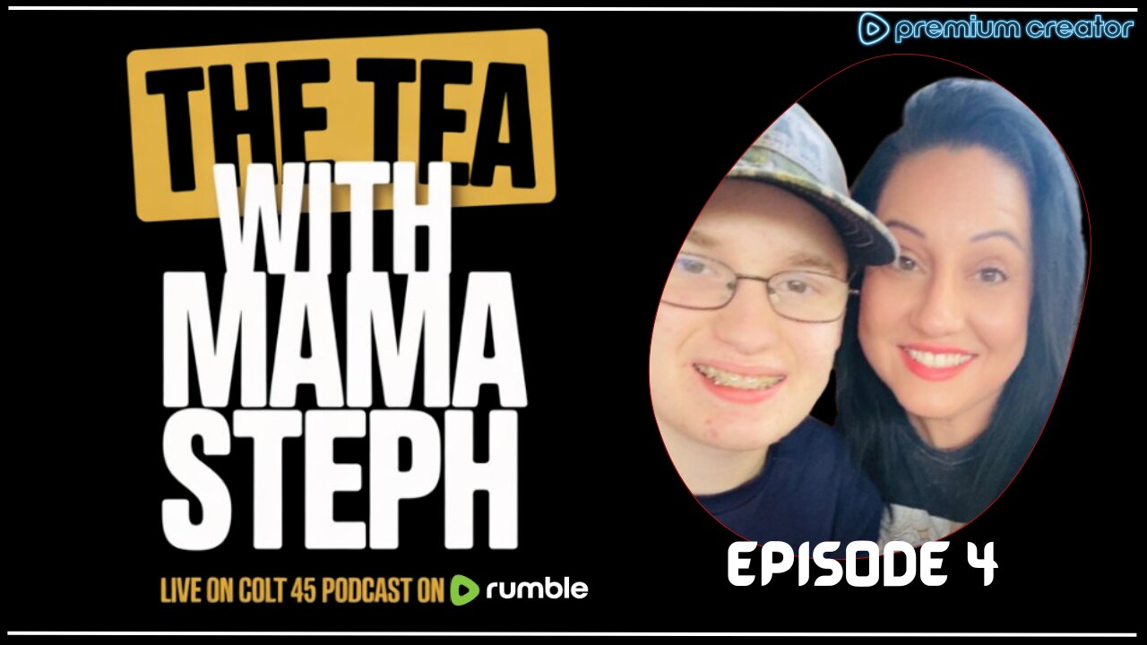 The tea with mama Steph