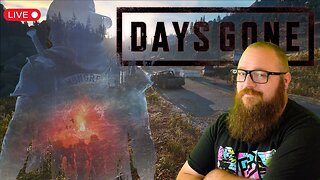 🔴LIVE- Did NERO DO IT? | Days Gone [!socials]