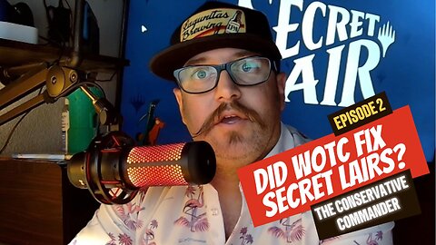 Ep.2 DID WOTC FIX SECRET LAIRS?