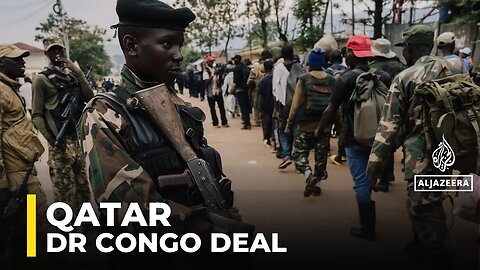 DR Congo, M23 rebels sign deal principles in Qatar
