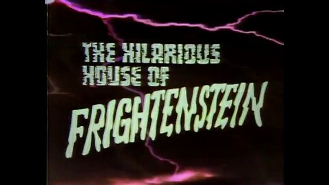 The Hilarious House of Frightenstein Flashback Three