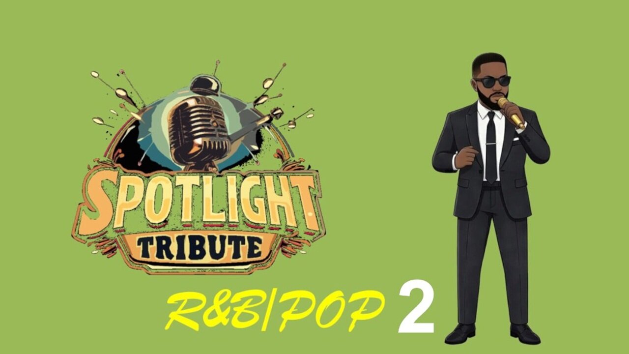 Spotlight Tribute: R&B/Pop 2