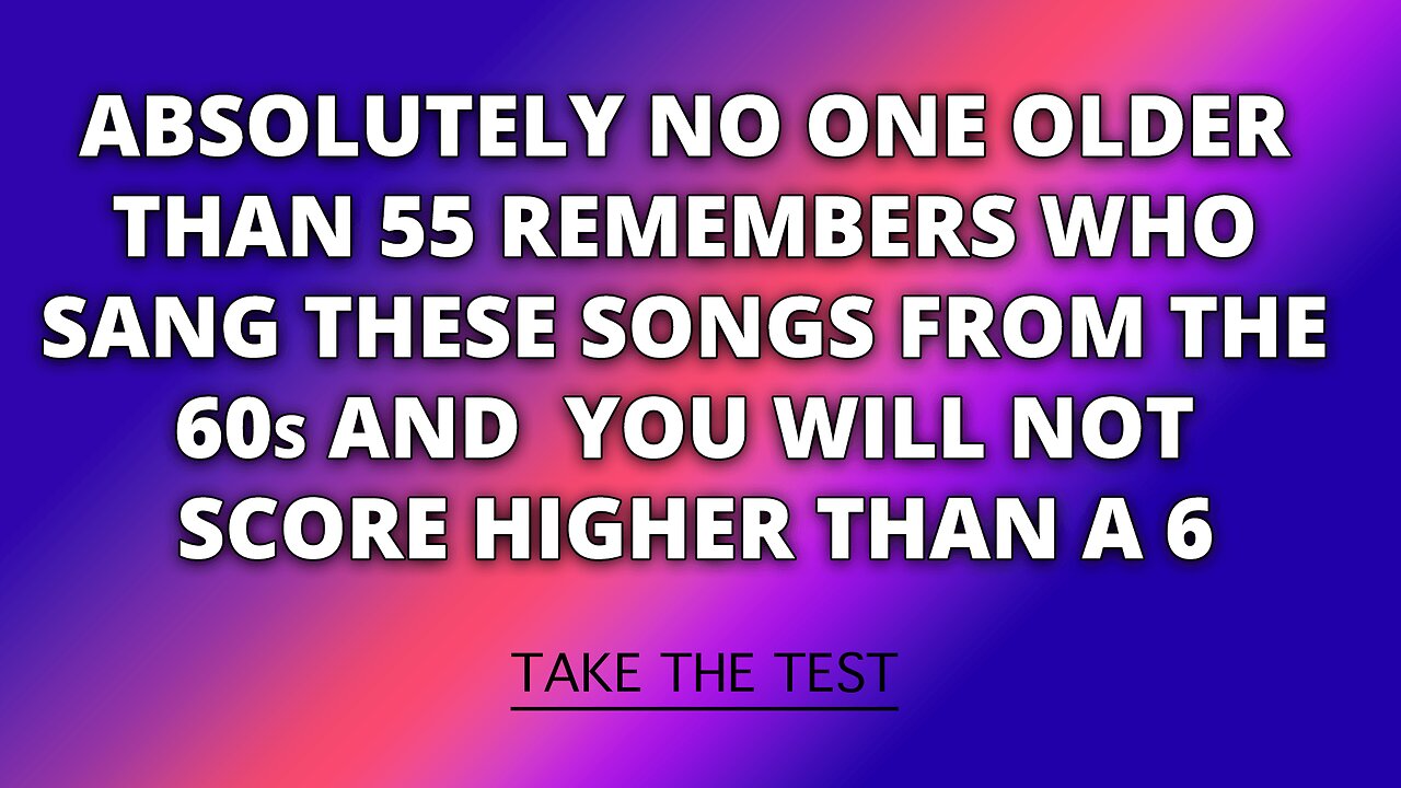 Who Performed These 1960s Hits?