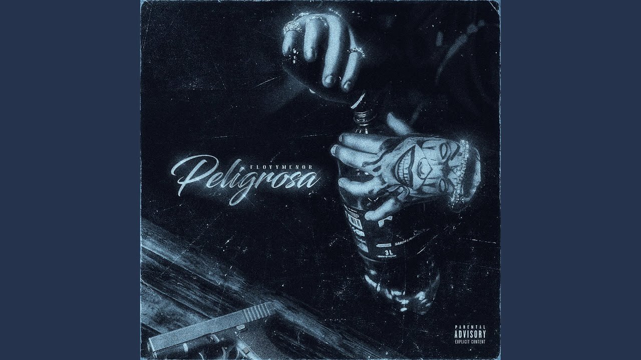 FloyyMenor - Peligrosa