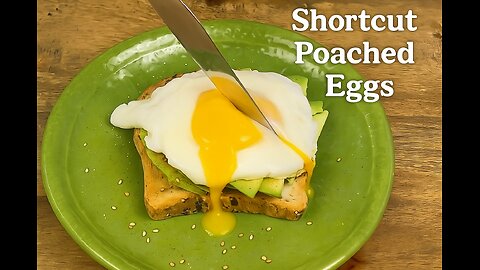 🍳Shortcut Poached Eggs - Perfect in Minutes!🍳🥚