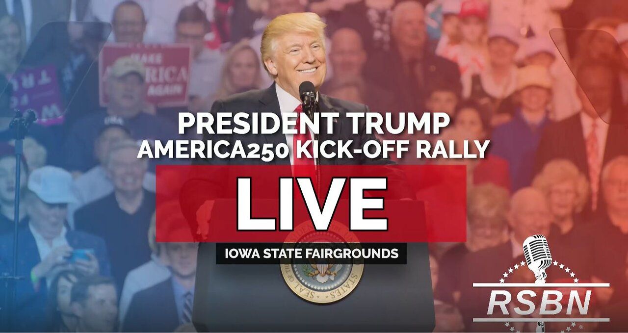 Trump's America 250 Kick-Off Rally at the Iowa State Fairgrounds - 7.3.25 - WATCH PARTY!