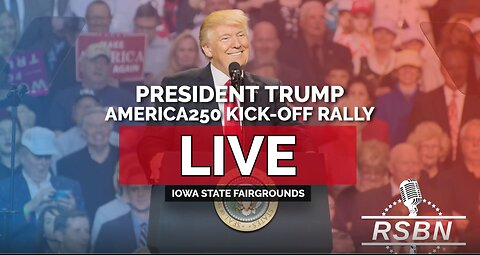 Trump's America 250 Kick-Off Rally at the Iowa State Fairgrounds - 7.3.25 - WATCH PARTY!
