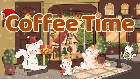 Coffee Lofi 🎄🥐Lofi Kitty🎄1 Hour Cafe Song ☕Stream cafe☀️cute & relaxing music 🔆 Make Your Day Better