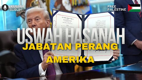 USWAH HASANAH - Jabatan Perang Amerika | Kuliah Maghrib | Dr. Mohd Rosdi