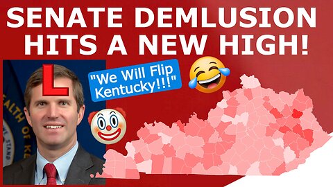 DELUSIONAL Dems Think They Can Win KENTUCKY! 