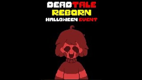Deadtale Reborn V Halloween Version Evento YA HAY PETS