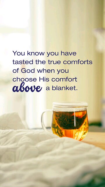 When God's Comfort Warms More Than a Blanket