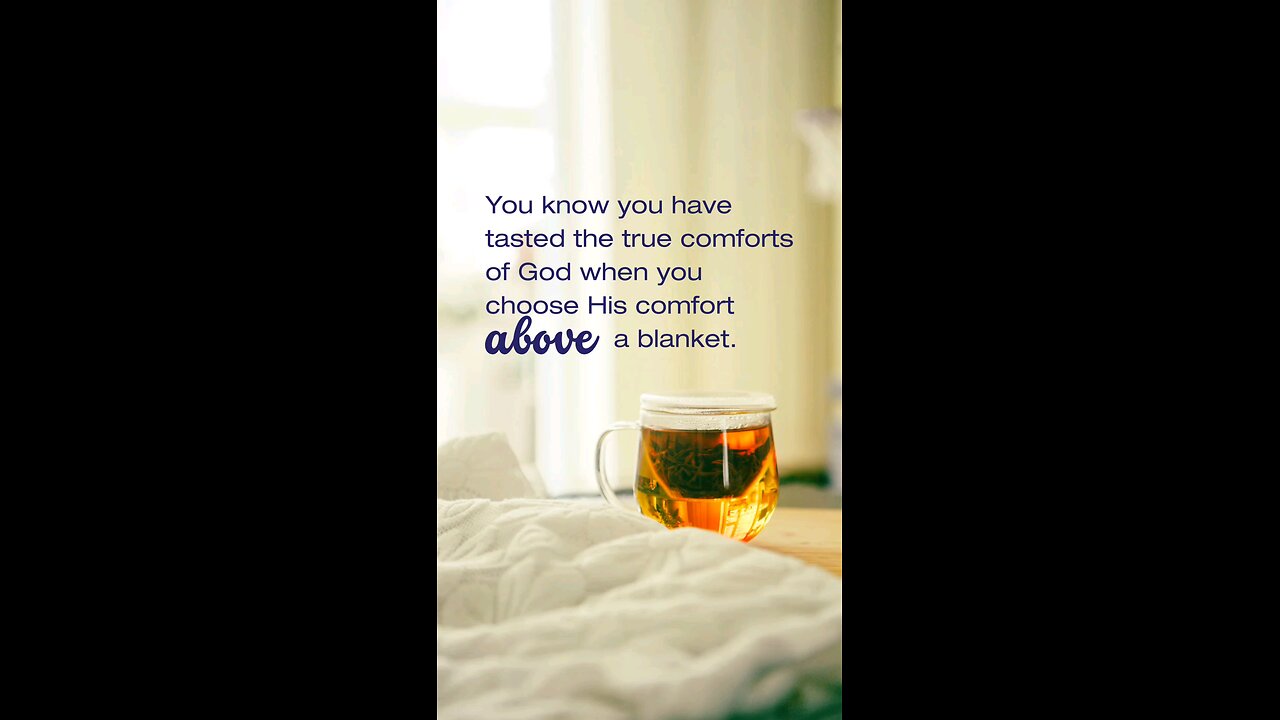 When God's Comfort Warms More Than a Blanket