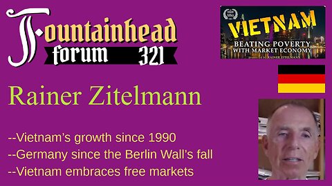 FF-321: Rainer Zitelmann on capitalism in Vietnam and life in Germany today