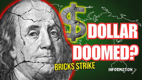 BRICS Drops US Dollar: Global Financial Chaos?! | InForMotion