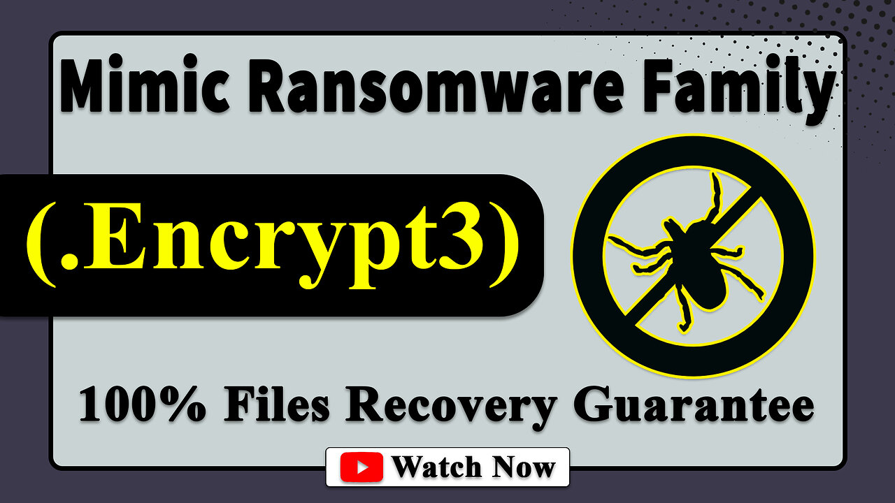 || SOLVED ✅🔘|| Encrypt3 (.Encrypt3) dataleaks5@gmail.com Mimic family Ransomware virus - removal