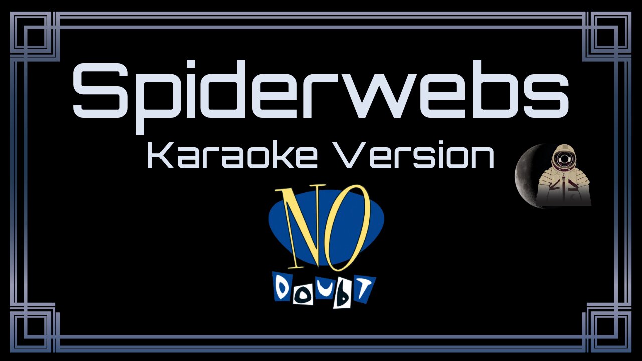 No Doubt - Spiderwebs (CC)