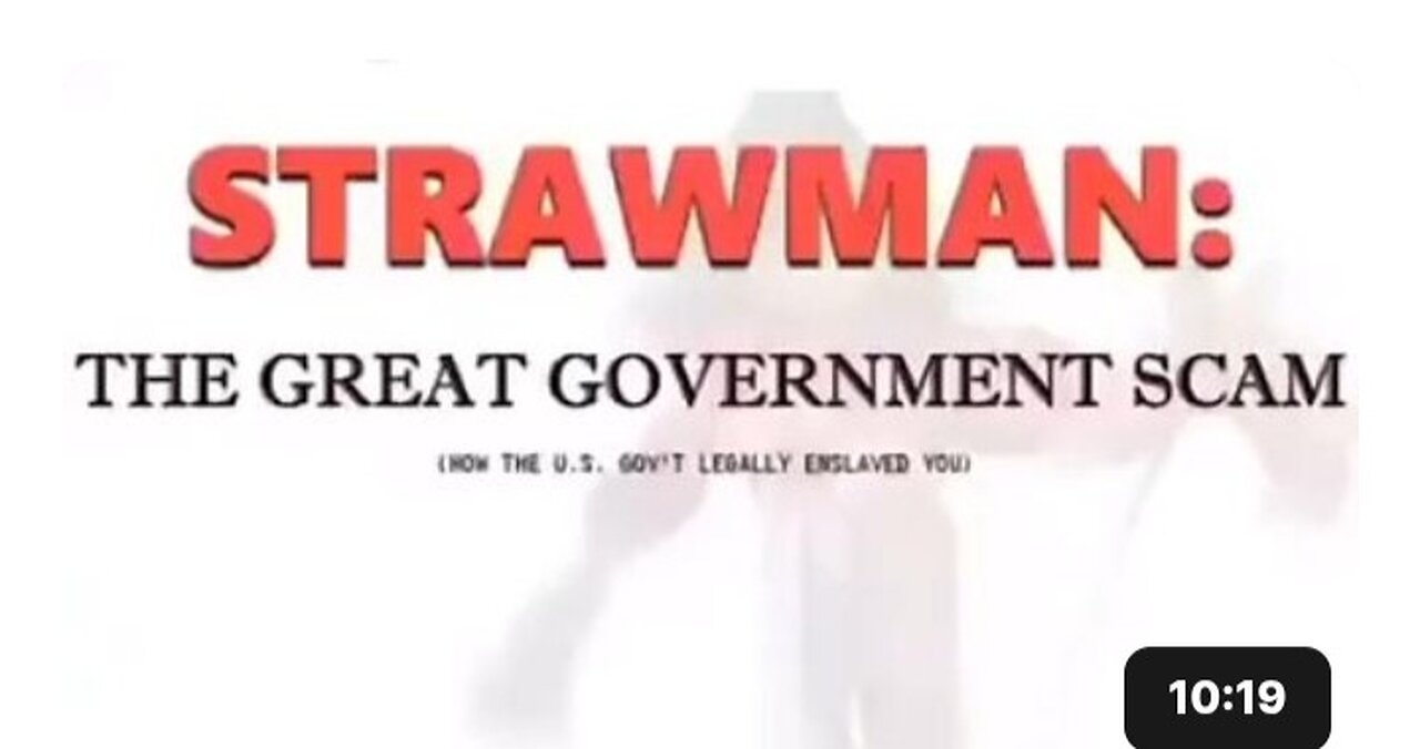 Strawman - The Great Government Scam