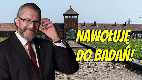 Grzegorz Braun: Narracje trzeba testować!