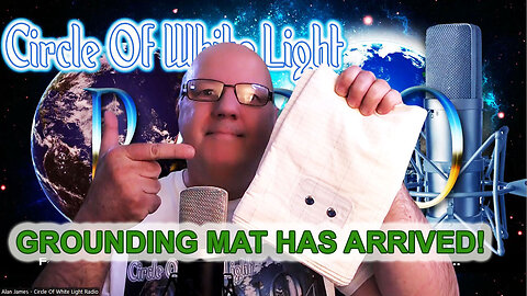 My Grounding Mat has finally arrived! - 11th July 2025