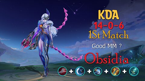 I Miss Maniac In 1st Match With Obsidia :D | New Marksman | KDA 14-0-6 | MLBB