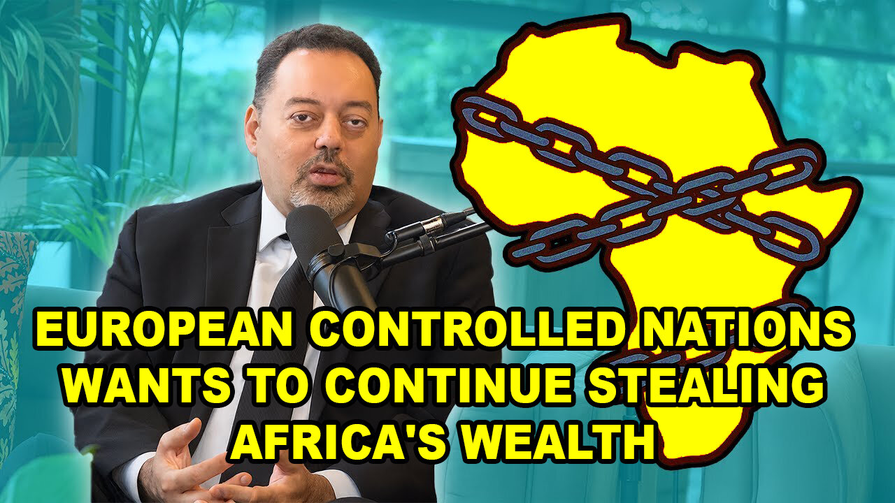 European Controlled Nations Has FORBIDDEN Africa To Industrialize