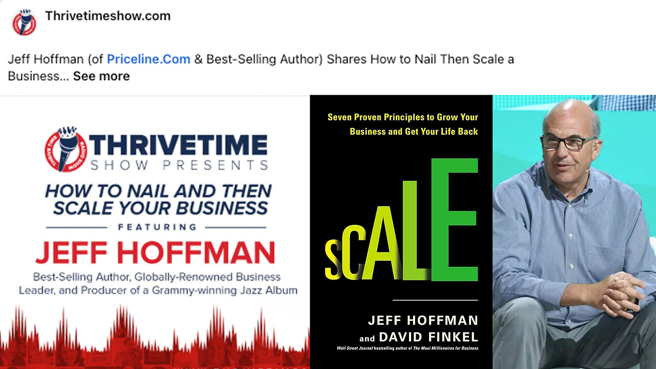 Business Coach | 7 Principles You Need to Know to Grow a Successful Business With the Best-Selling Author, Jeff Hoffman + Join Tebow At Clay Clark's June 5-6 Business Conference (Get Tickets At ThrivetimeShow.com)
