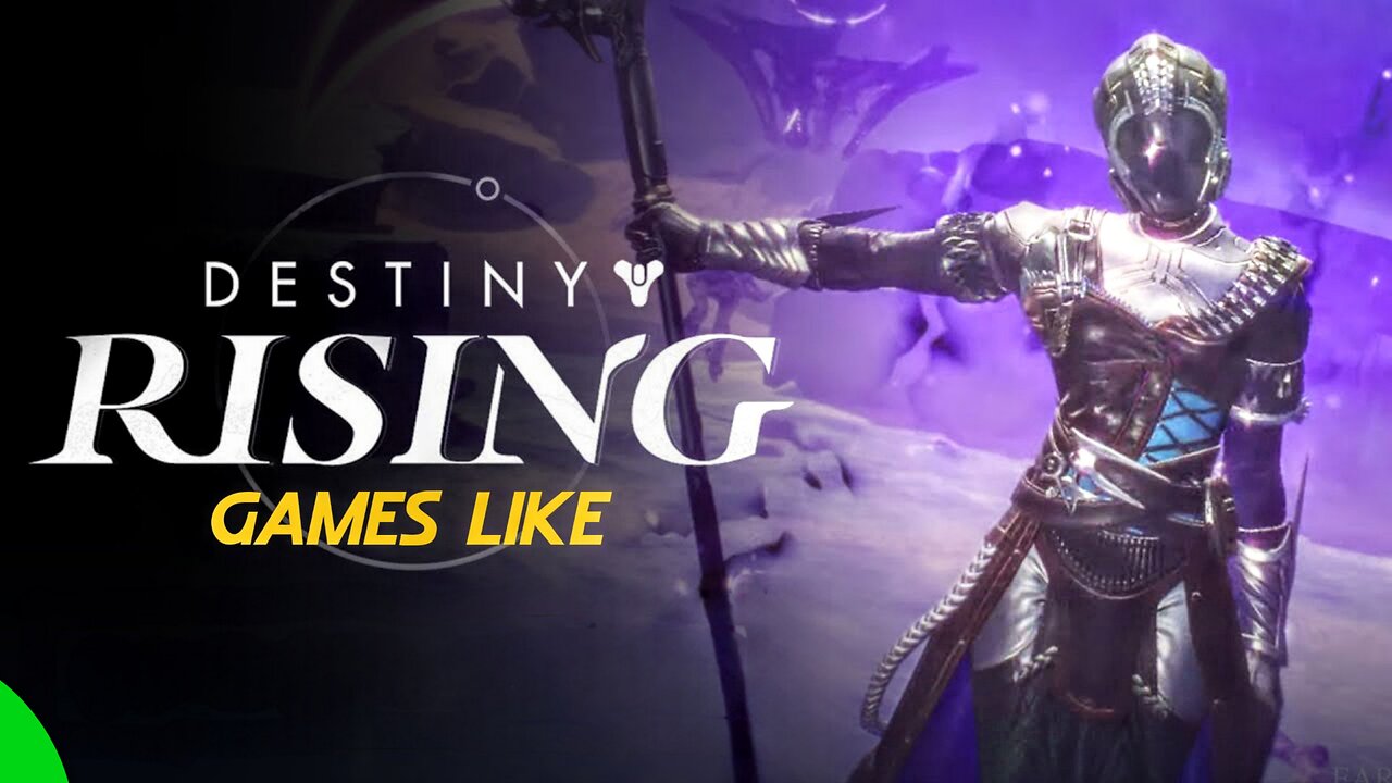 Top 10 Best Games Like DESTINY RISING (2025)