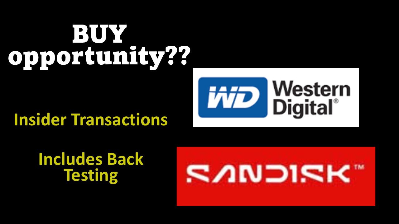 Western Digital & SanDisk BUY Opportunity??