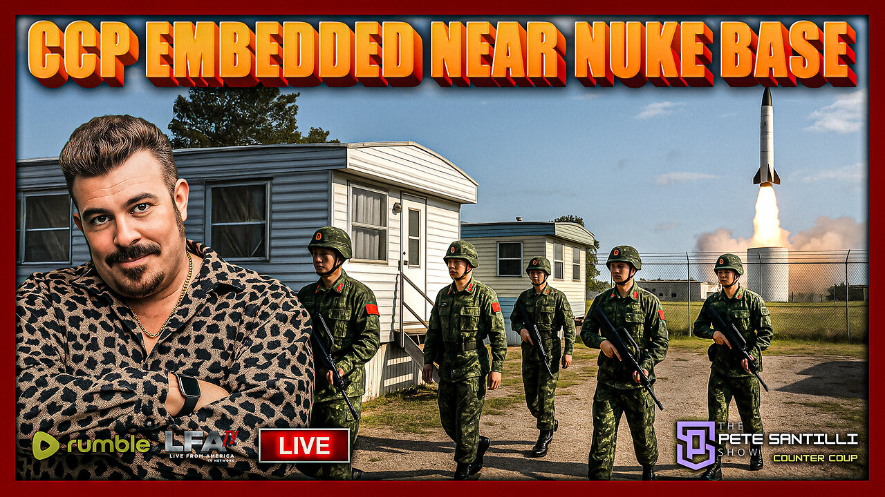 CCP-Linked Shell Companies Own Trailer Park Sharing Fence with Missouri Nuclear Bomber Base [EP4805]
