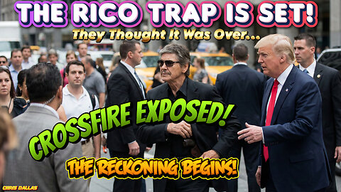 The RICO Trap Is Set! They Thought It Was Over… Crossfire Exposed! The Reckoning Begins!