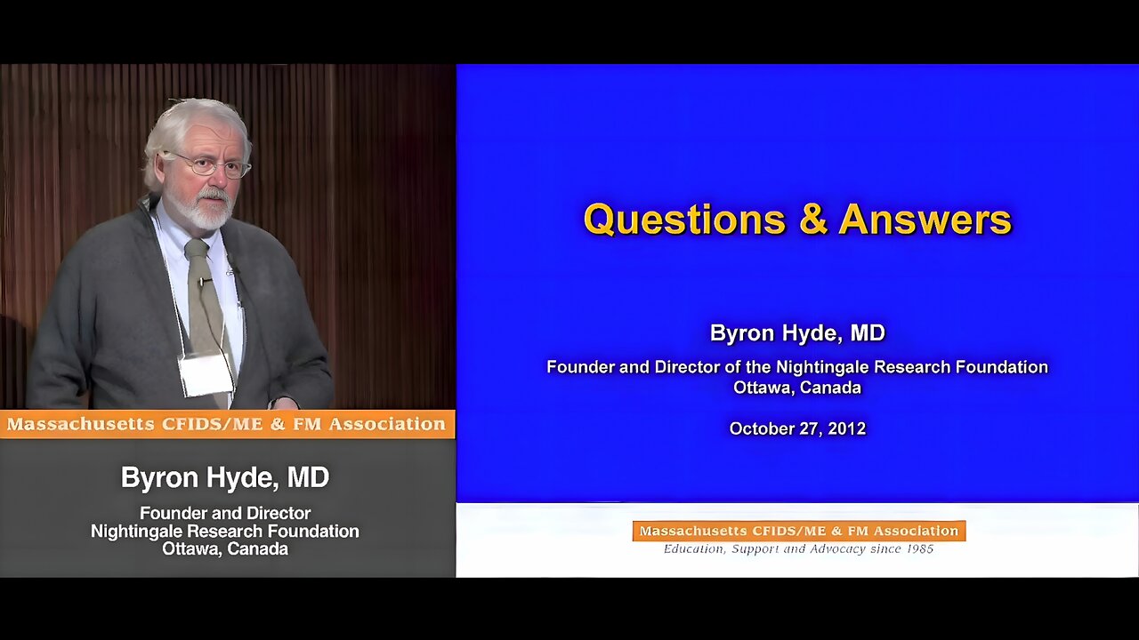 Questions & Answers - Byron Hyde MD for MassCFIDS&ME & FM Association (2012)