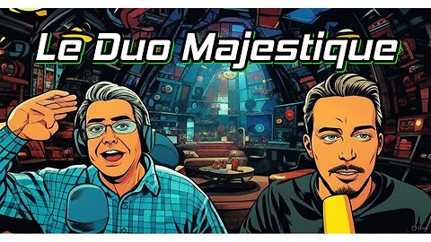 Le Duo Majestique du 27 mai 2025