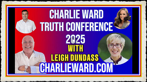 CHARLIE WARD TRUTH CONFERENCE 2025 WITH LEIGH DUNDAS
