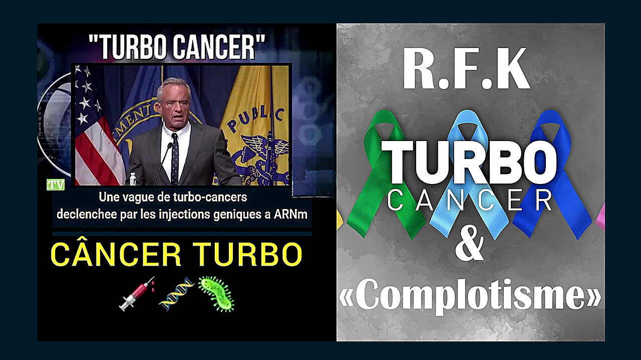 R.F. KENNEDY, Turbos Cancers ARNm vaccinaux, et "Complotisme" ... Qui dit mieux ? (Hd 1080)