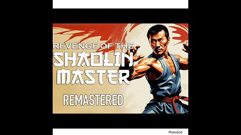 KFC #19-Revenge of the Shaolin Master (1979)