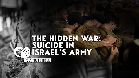 In a nutshell: The hidden war: Suicide in Israel's army
