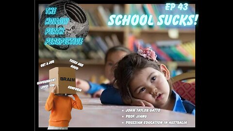 School Sucks! (Prussian Education in Australia) ep 43