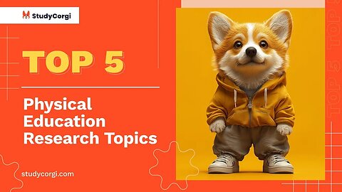 TOP-5 Physical Education Research Topics