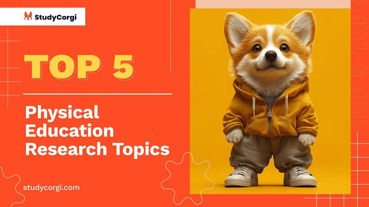 TOP-5 Physical Education Research Topics