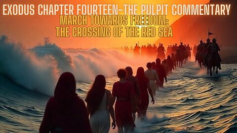 Exodus Chapter 14 The Pulpit Commentary